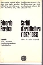 Scritti d' architettura (1927/1935)