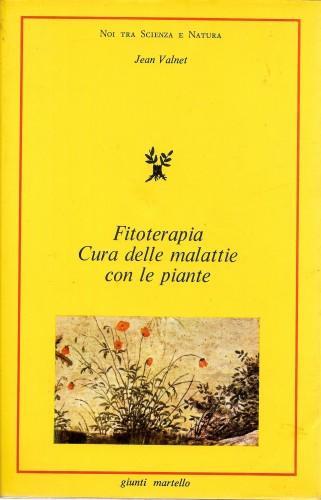 Fitoterapia. Cura delle malattie con le piante - copertina