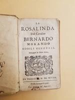 Rosalinda del Cavalier Bernardo Morando nobile genovese. Spiegata in due libri
