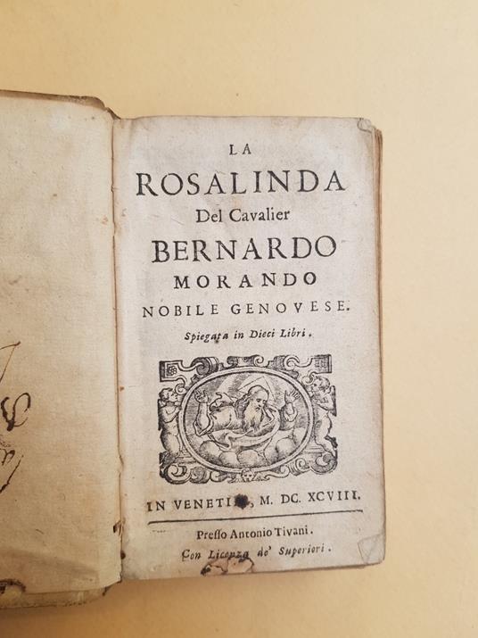 Rosalinda del Cavalier Bernardo Morando nobile genovese. Spiegata in due libri - Bernardo Morando - copertina