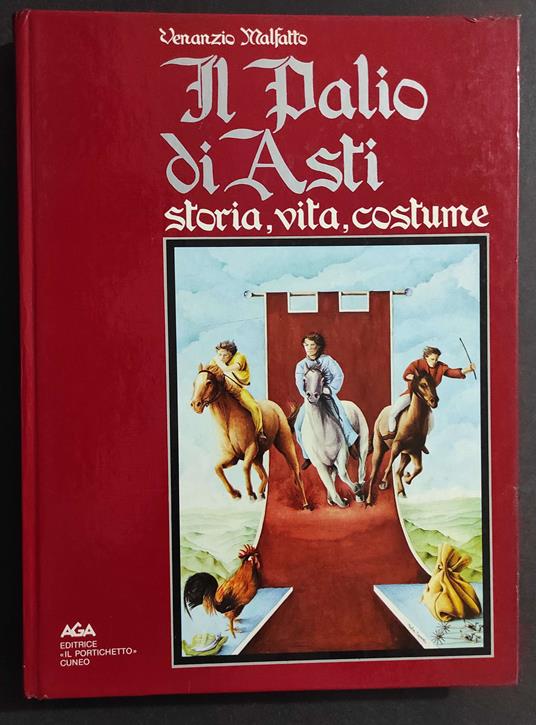 Il Palio di Asti - Venanzio Malfatto - copertina