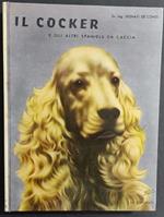 Il Cocker e gli Altri Spaniels da Caccia