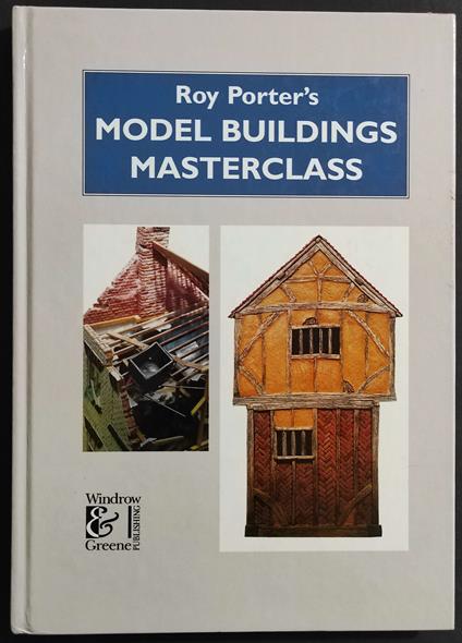 Model Buildings Masterclass - Roy Porter - copertina
