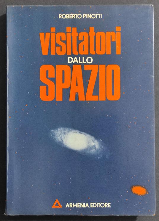 Visitatori dallo Spazio - Roberto Pinotti - copertina