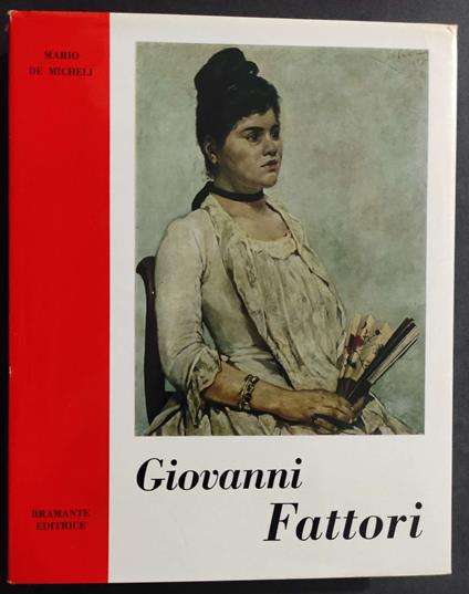 Giovanni Fattori - Mario De Micheli - copertina