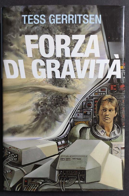 Forza di Gravità - Tess Gerritsen - copertina