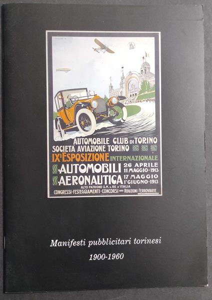 Manifesti Pubblicitari Torinesi 1900-1960 - copertina