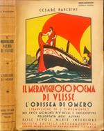 Il meraviglioso poema di Ulisse. L’Odissea di Omero