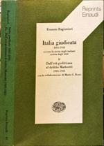 Italia giudicata 1861-1945 ovvero la storia degli italiana scritta dagli altri. II. Dall’età giolittiana al delitto Matteotti 1901-1925