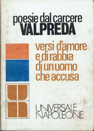 Poesie dal carcere - Versi d'amore e di rabbia di un uomo che accusa - Pietro Valpreda - copertina