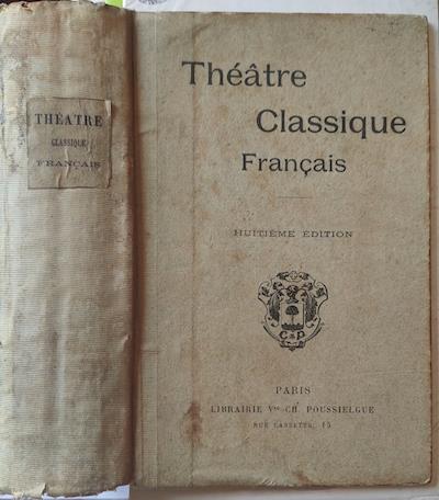 Theatre Classique Francais (Ed. lingua originale , in Francese) - copertina