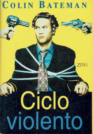 Ciclo violento - Colin Bateman - copertina