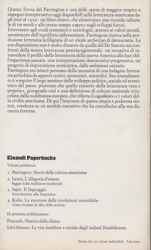 Storia della cultura americana. I. Il pensiero coloniale 1620-1800. [II. La rivoluzione romantica 1800-1860][III. L'avvento del realismo critico 1860-1920] - Vernon L. Parrington - 2