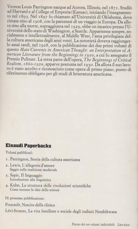 Storia della cultura americana. I. Il pensiero coloniale 1620-1800. [II. La rivoluzione romantica 1800-1860][III. L'avvento del realismo critico 1860-1920] - Vernon L. Parrington - 6