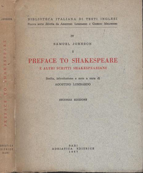 Preface to Shakespeare e altri testi shakespeariani. Scelta, introduzione e note a cura di Agostino Lombardo. Seconda edizione - Samuel Johnson - copertina