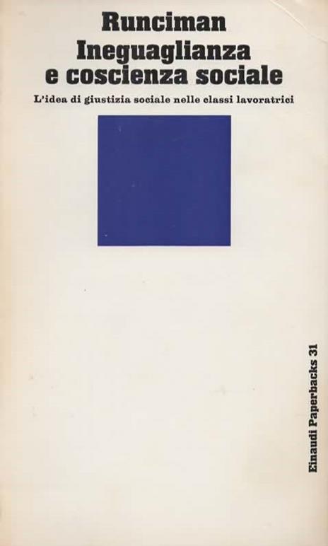 Ineguaglianza e coscienza sociale. L'idea di giustizia sociale nelle classi lavoratrici. A cura di Angelo Pichierri - copertina