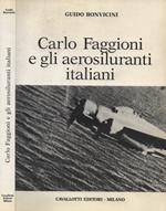 Carlo Faggioni e gli aerosiluranti italiani