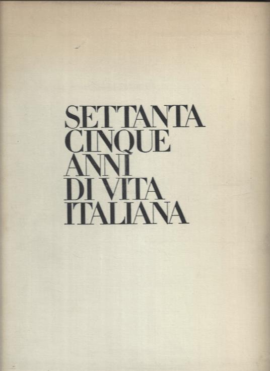 Settantacinque anni di vita italiana - copertina