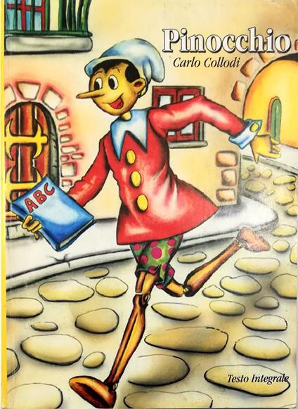 Le avventure di Pinocchio Testo integrale - Carlo Collodi - copertina