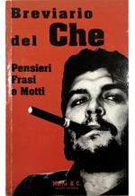 Breviario del Che Pensieri, frasi e motti