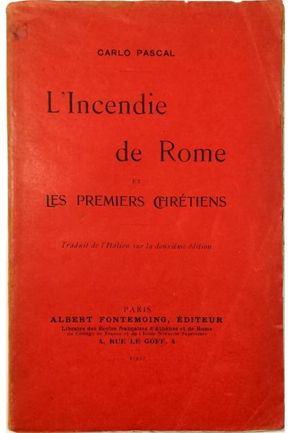 L' Incendie de Rome et les premiers chrétiens - Carlo Pascal - copertina