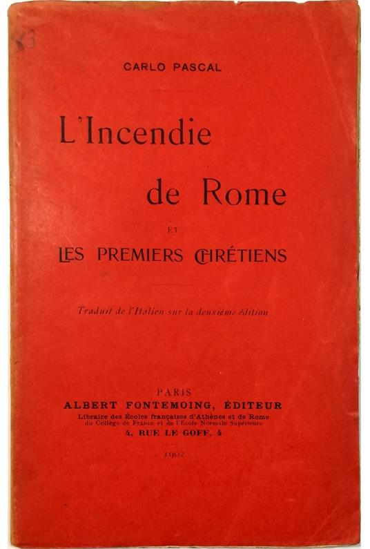 L' Incendie de Rome et les premiers chrétiens - Carlo Pascal - copertina