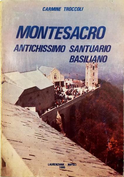 Montesacro Antichissimo santuario di origine basiliana - copertina