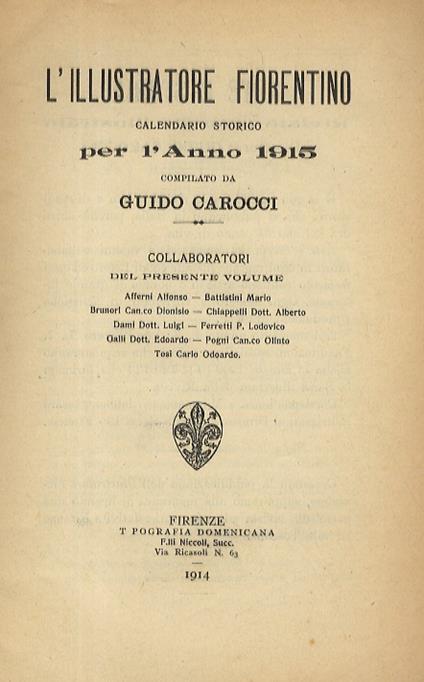 L' illustratore fiorentino, calendario storico per l'anno 1904 - 1905 - 1906 - 1907 - 1908 - 1909 - 1910 - 1911 - 1912 - 1913 - 1914 - 1915 - Guido Carocci - copertina