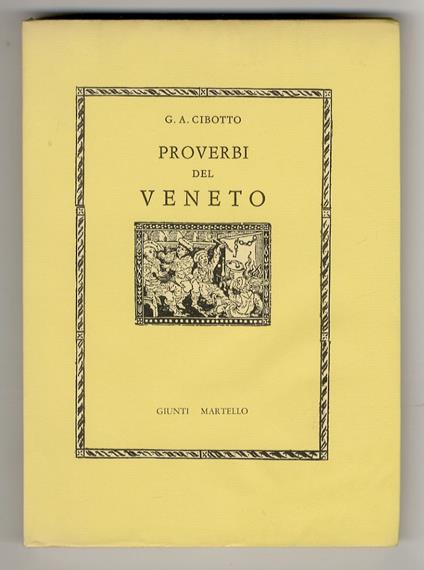 Proverbi del veneto - Gian Antonio Cibotto - copertina