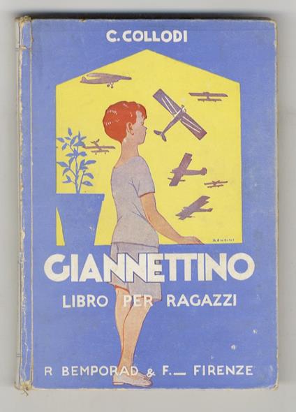 Giannettino. Libro per i ragazzi.Nuovissima edizione riordinata e aggiornata a cura di Giuseppe Scortecci. Con illustrazioni di Giuseppe Rondini - Carlo Collodi - copertina