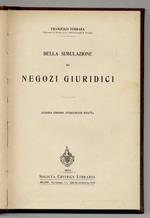 Della simulazione dei negozi giuridici. Seconda edizione interamente rifatta