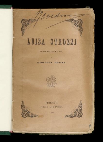 Luisa Strozzi, storia del secolo XVI, di Giovanni Rosini - Giovanni Rosini - copertina