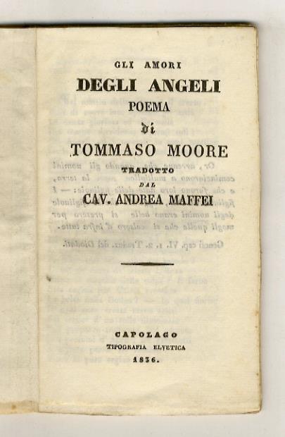 Gli amori degli angeli. Poema di Tommaso Moore tradotto dal cav. Andrea Maffei - Thomas Moore - copertina