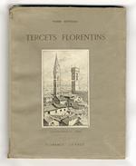 Tercets Florentins. Illustrés de XXI dessins originaux par Alberto Micheli