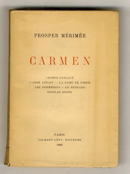 Carmen. Arsène Guillot - L'Abbé Aubain - La Dame de pique - Les Bohémiens - Le Hussard - Nicolas Gogol - Prosper Mérimée - copertina