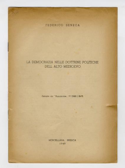 La democrazia nelle dottrine politiche dell'Alto Medioevo - Federico Seneca - copertina