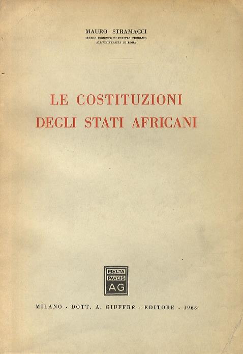 Le costituzioni degli stati africani - Mauro Stramacci - copertina