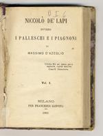 Niccolò de' Lapi, ovvero i Palleschi e i Piagnoni