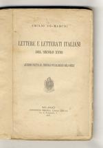 Lettere e letterati italiani del secolo XVIII. Lezioni fatte al circolo filologico milanese