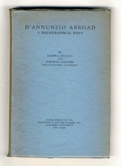 D'Annunzio abroad. A bibliographical essay - Joseph G. Fucilla - copertina