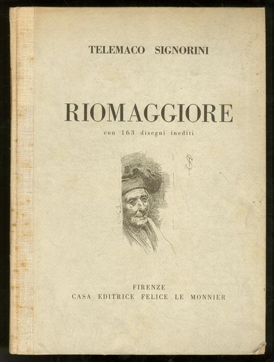 Riomaggiore. Con 163 disegni inediti - Telemaco Signorini - copertina