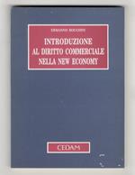 Introduzione al diritto commerciale nella New Economy