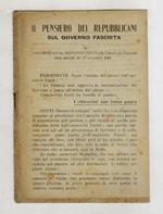 Il pensiero dei Repubblicani sul governo fascista. Discorso dell'on. Giovanni Conti alla camera dei Deputati nella tornata del 17 novembre 1922