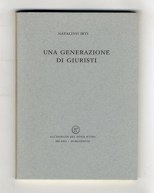 Una generazione di giuristi - Natalino Irti - copertina
