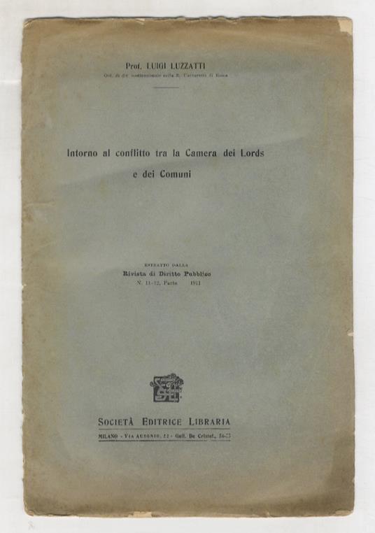 Intorno al conflitto tra la Camera dei Lords e dei Comuni - Luigi Luzzatti - copertina