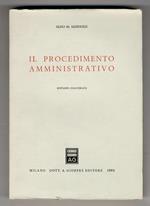 Il procedimento amministrativo. Ristampa inalterata