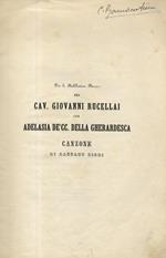 Pe le nobilissime nozze del cav. Giovanni Rucellai con Adelasia de' cc. della Gherardesca. Canzone [...]