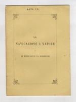 La navigazione a vapore e le nuove linee da sussidiare. (Estratto dal Giornale di Napoli)