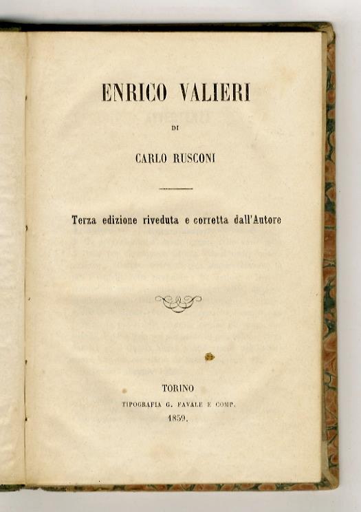 Enrico Valieri. Terza edizione riveduta e corretta dall'Autore - Carlo Rusconi - copertina