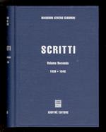 Scritti. Volume secondo. 1939-1948